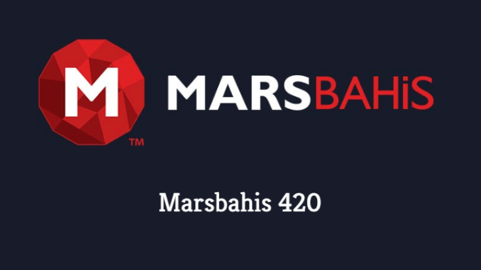 Marsbahis 420