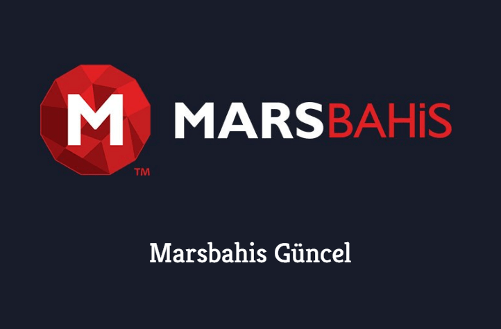 Marsbahis Güncel